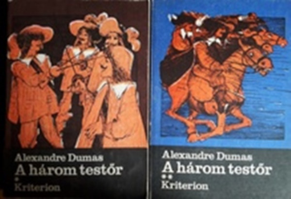 Alexandre Dumas - A h�rom test�r I-II