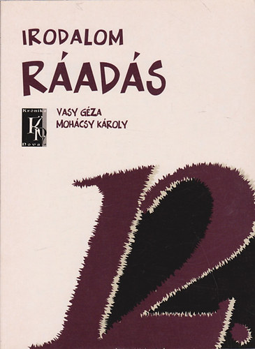 Moh�csy K�roly; Vasy G�za - R�ad�s (az Irodalom 12. c. tank�nyvh�z)