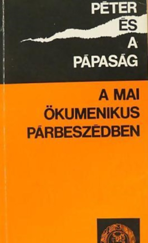 Bruno- Ricca, Paolo Corsani - Pter s a ppasg a mai kumenikus prbeszdben