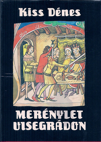 Kiss Dnes - Mernylet Visegrdon