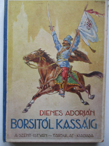 Dienes Adorjn - Borsitl Kassig