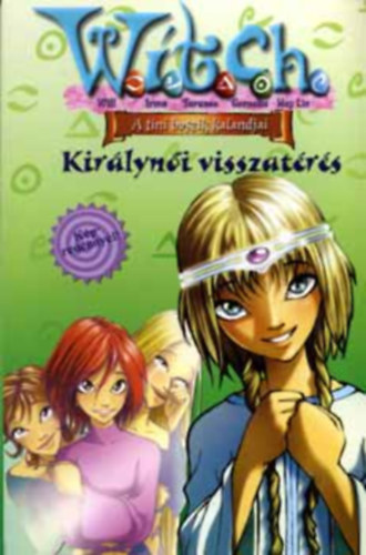 Kirlyni visszatrs (Witch)