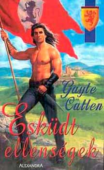 Gayle Callen - Esküdt ellenségek