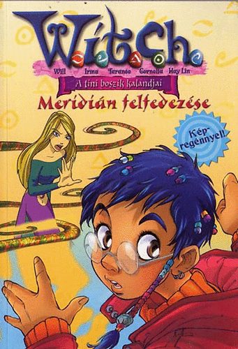 Elizabeth Lenhard - Witch. Meridi�n felfedez�se