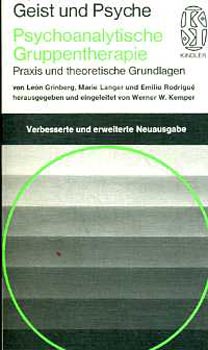Grinberg-Langer-Rodrigu� - Psychoanalytische gruppentherapie
