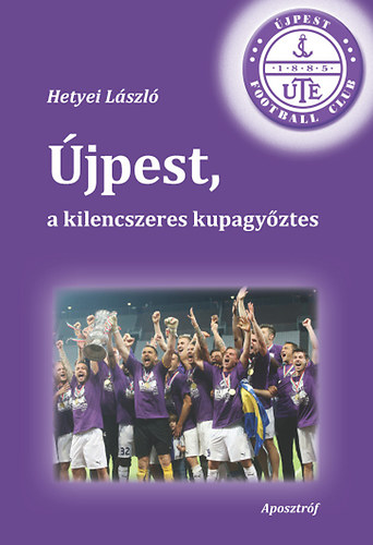 Hetyei Lszl - jpest, a kilencszeres kupagyztes