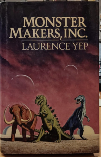 LAurence Yep - Monster makers, Inc.