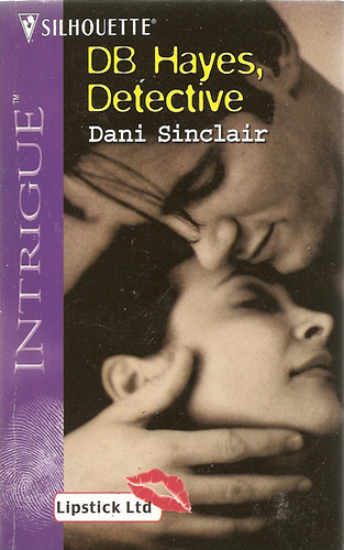 Dani Sinclair - D.B. Hayes, Detective