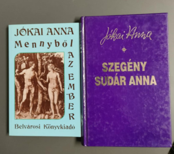 J�kai Anna - 2 db J�kai Anna m� Mennyb�l az ember + Szeg�ny sud�r Anna