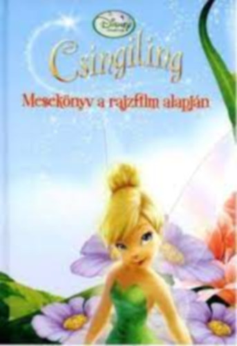 Csingiling - Meseknyv a rajzfilm alapjn