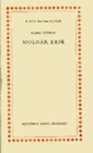 R�nki Gy�rgy - Moln�r Erik (A m�lt magyar tud�sai)