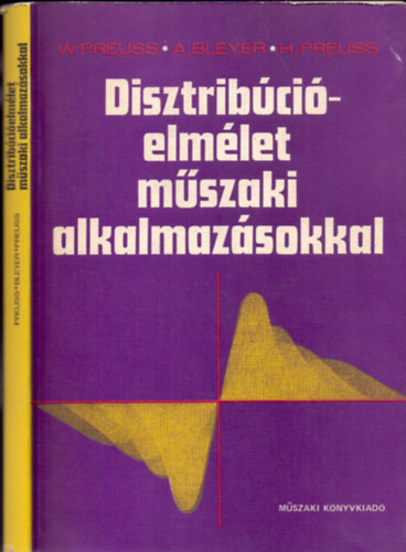 W. Preuss-A. Bleyer-H. Preuss - Disztrib�ci�elm�let m�szaki alkalmaz�sokkal