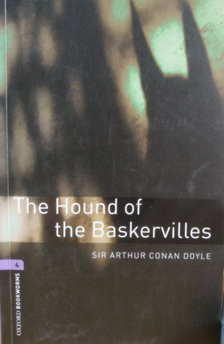 Sir Arthur Conan Doyle - The Hound of the Baskervilles (Oxford Bookworms Library 4)