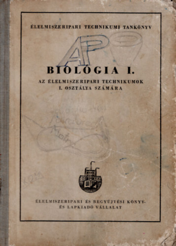 Dr. Ketter L�szl� - Biol�gia I. -Az �lelmiszipari technikumok I. oszt�lya sz�m�ra