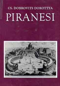 Cs. Dobrovits Dorottya - Piranesi