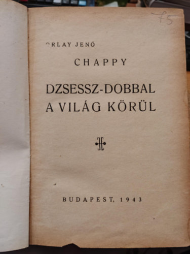 Orlay Jen - Chappy (dzsessz-dobbal a vilg krl)