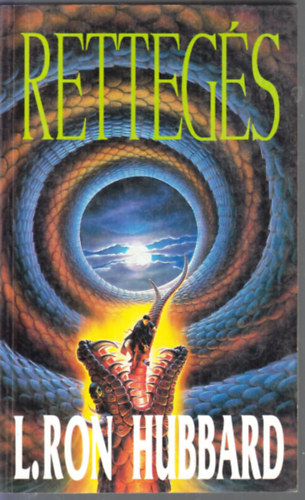 L.Ron Hubbard - "Rettegs"