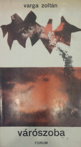 Varga Zoltán - Várószóba