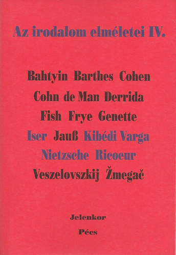 Az irodalom elm�letei IV.
