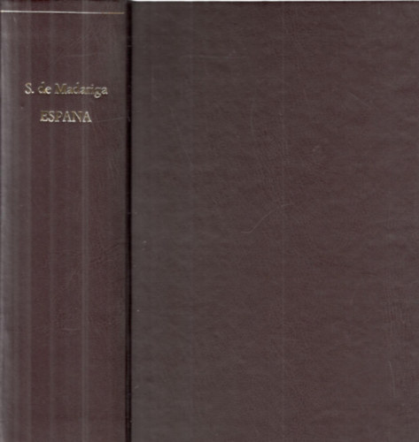 Salvador de Madariaga - Espana - Ensayo de historia contemporanea