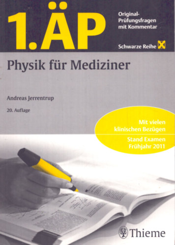 Andreas Jerrentrup  (szerk.) - Physik fr Mediziner (2011)