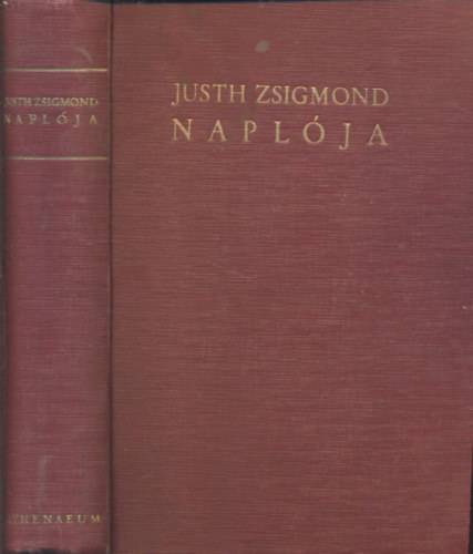 Halsz Gbor  (szerk) - Justh Zsigmond naplja