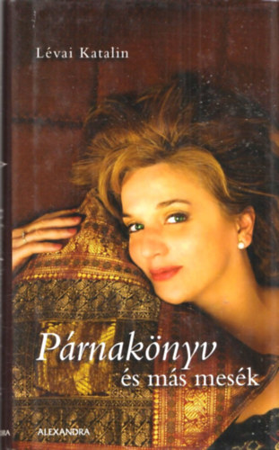 Lvai Katalin - Prnaknyv s ms mesk
