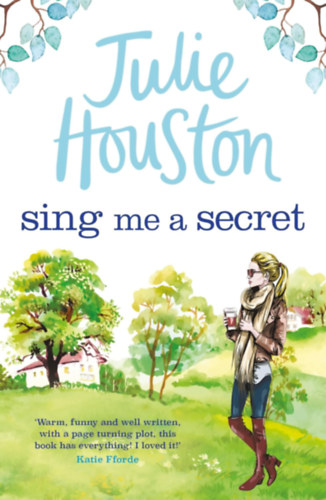 Julie Houston - Sing Me a Secret