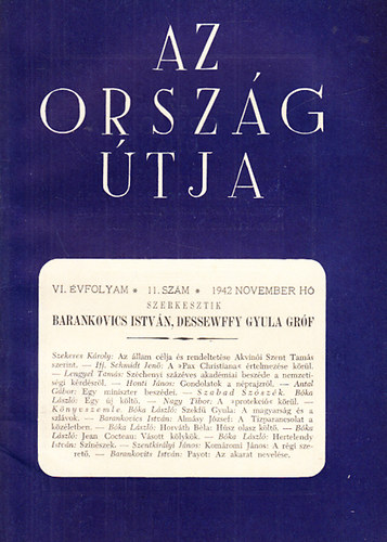 Barankovics Istv�n; Dessewffy Gyula gr�f (szerk.) - Az orsz�g �tja VI. �vfolyam 11. sz�m (1942. november)