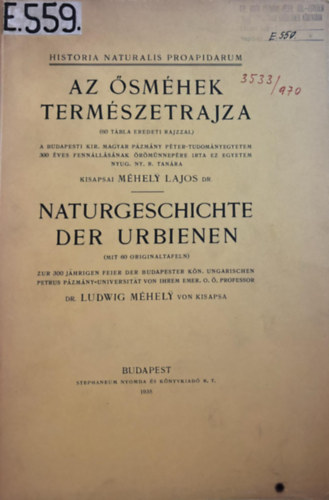 Mhely Lajos - Az smhek termszetrajza - Naturgeschichte der Urbienen - magyar-nmet nyelven