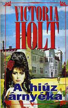 Victoria Holt - A hi�z �rny�ka