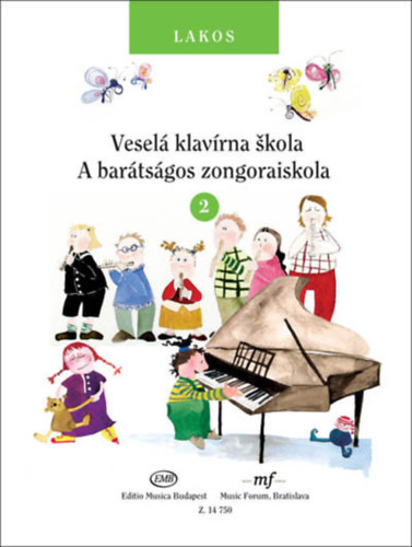 Lakos Ágnes - A barátságos zongoraiskola 2.
