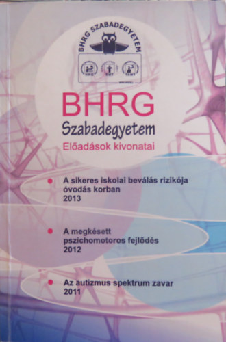 BHRG Szabadegyetem - El�ad�sok kivonatai