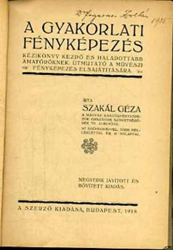 Szakl Gza - A gyakorlati fnykpezs