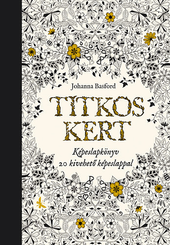 Johanna Basford - Titkos Kert - Képeslapkönyv