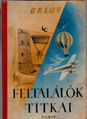 Orlov - Feltal�l�k titkai