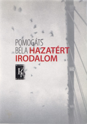 Pomog�ts B�la - Hazat�rt az irodalom
