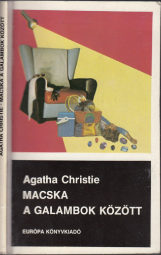Agatha Christie - Macska a galambok között (Bűnügyi regény) (Hercule Poirot 32.)
