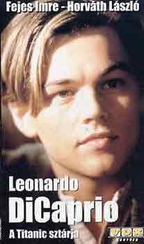 Fejes Imre-Horv�th L�szl� - Leonardo Dicaprio