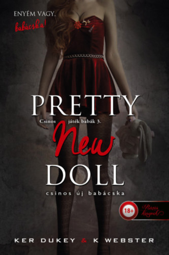 K. Webster Ker Dukey - Pretty New Doll - Csinos �j bab�cska