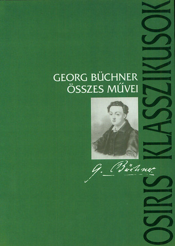 Georg B�chner - Georg B�chner �sszes m�vei