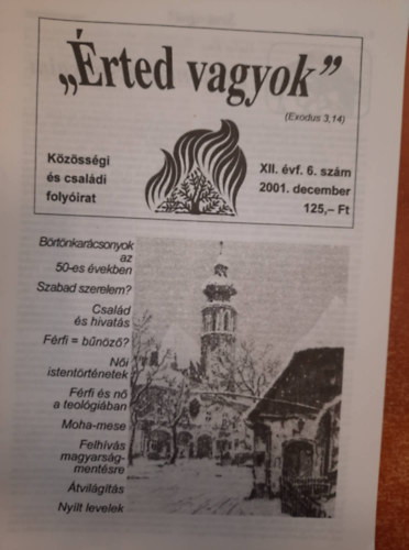 "rted vagyok" - Kzssgi s csaldi folyirat - XII. vf. 2001. december (6.)