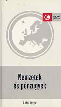 Andor L�szl� - Nemzetek �s p�nz�gyek