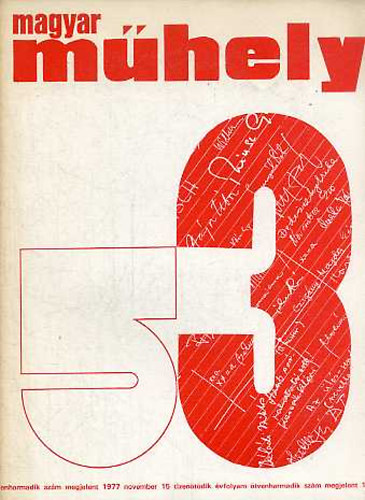 Magyar M�hely 1977 november (15. �vf. 53. sz�m)