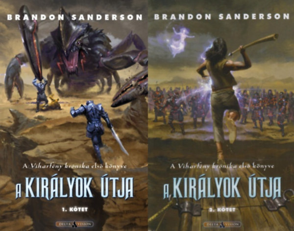 Brandon Sanderson - Viharfny krnika I. - A kirlyok tja I.-II. ktet