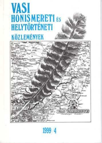 Horvth Gyrgy, Kiss Gbor Feiszt Gyrgy - Vasi Honismereti s Helytrtneti Kzlemnyek 1999/4