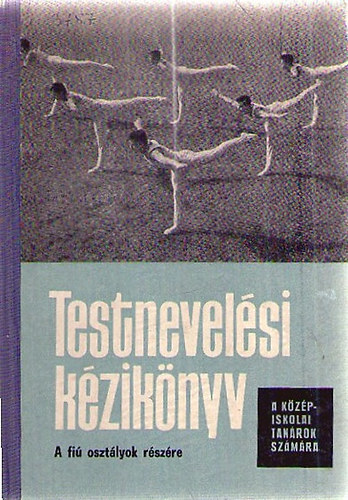 Testnevelsi kziknyv - A fi osztlyok rszre