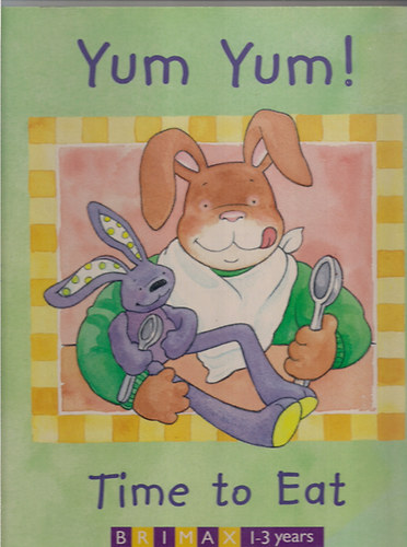 Yum Yum! Time to Eat