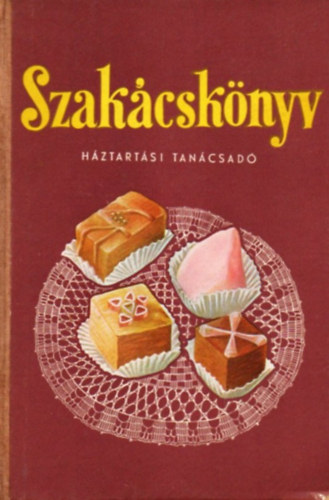 Horvth Ilona - Szakcsknyv - Hztartsi tancsad