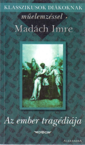 Madch Imre - Az ember tragdija